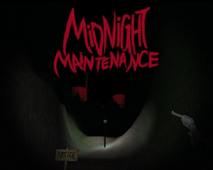 Midnight Maintenance