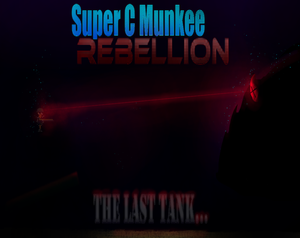 Super C Munkee Rebellion
