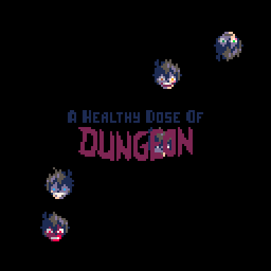 play A Healthy Dose Of Dungeon