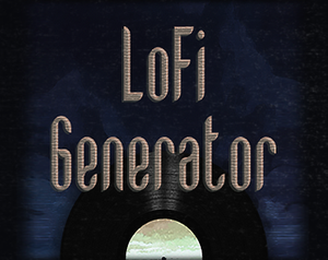play Experimental Lofi Generator