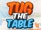 Tug The Table