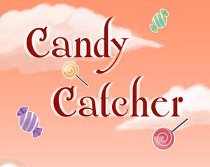 Candy Catcher