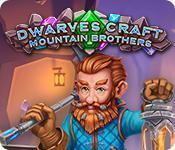 play Dwarves Craft: Mountain Brothers