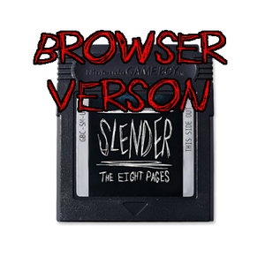 play Slender The 8 Gbc Pages (Browser)