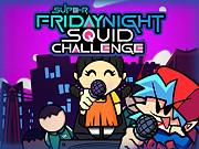 play Super Friday Night Squid Challenge