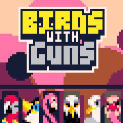 play Birds With Guns