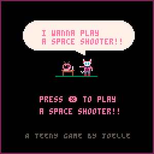 I Wanna Play A Space Shooter!!