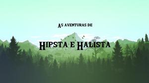 play As Aventuras De Hipsta E Halista