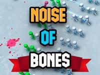 play Noise Of Bones