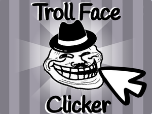 play Troll Face Clicker!