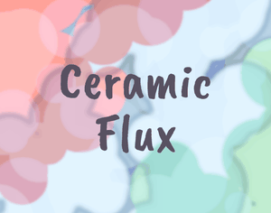 play Ceramic Flux