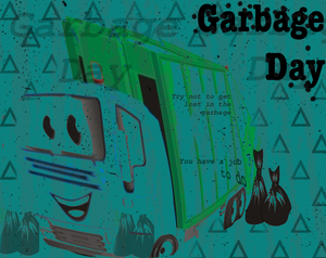 play Garbage Day