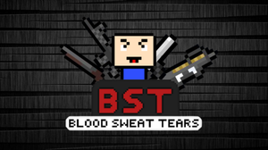 play Bst - Blood Sweat (And) Tears