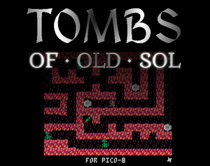play Tombs Of Old Sol