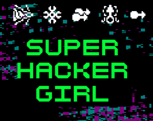 play Super Hacker Girl