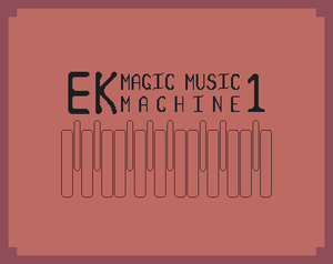 play Ek Magic Music Machine 1