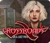 play Crossroads: On A Just Path