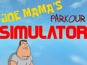 play Joe Mama'S Parkour Simulator