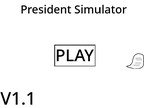 play President Simulator
