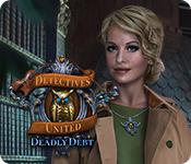 play Detectives United: Deadly Debt