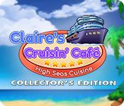 play Claire'S Cruisin' Cafe: High Seas Collector'S Edition