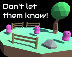 play Don'T Let Them Know!