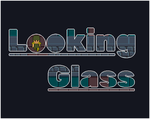 play Looking Glass