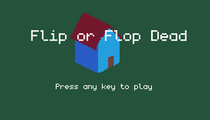Flip Or Flop Dead