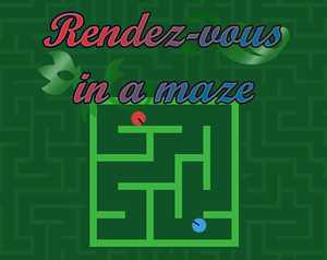 play Rendez-Vous In A Maze