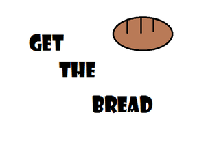 play Get The Bread