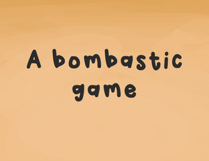play Bombastic Game