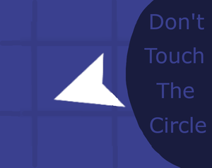 play Don'T Touch The Circle!