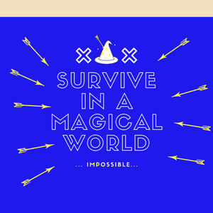 play Survive In A Magical World