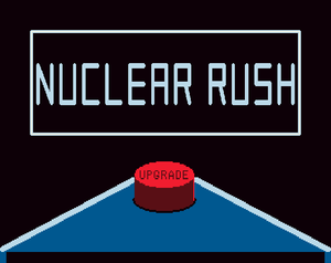 play Nuclear Rush