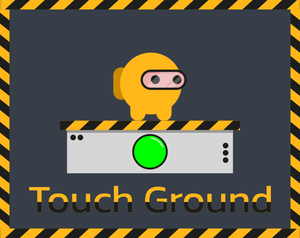 play Touch Ground
