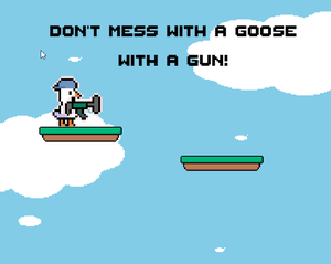 play Don'T Mess With A Goose With A Gun!