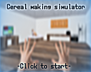 Cereal Making Simulator