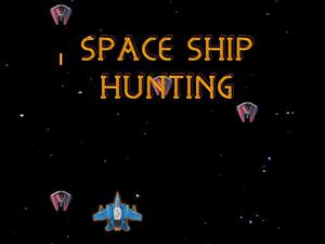 play Space Ship Hunting