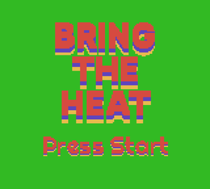 play Bring The Heat: The Game