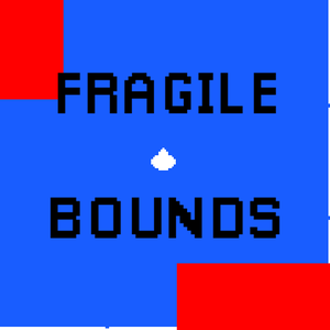 play Fragile Bounds