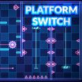 play Platform Switch