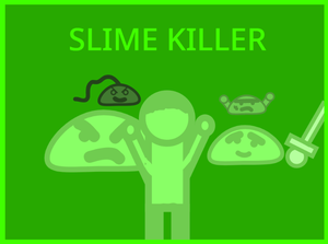 play Slime Killer