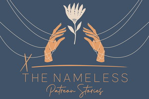 The Nameless Patreon Stories