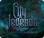 City Legends: Trapped In Mirror game