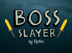 play Boss Slayer