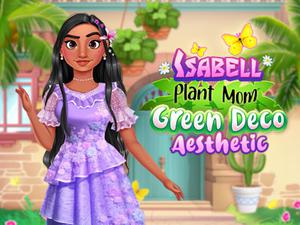 Isabell Plant Mom Green Deco Aesthetic game