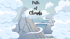 play Path Of Clouds