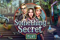 play Something Secret