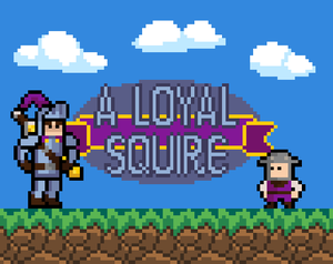 play A Loyal Squire