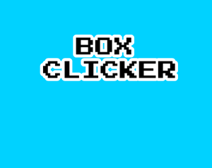 play Box Clicker [V0.1]